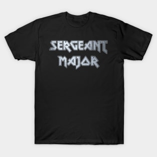 Sergeant major T-Shirt